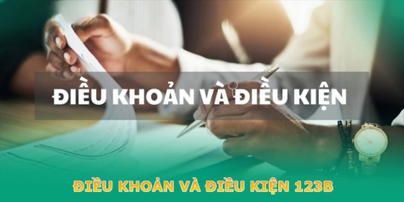 Điều khoản dịch vụ 123B quy định rõ về độ tuổi của người chơi cá cược